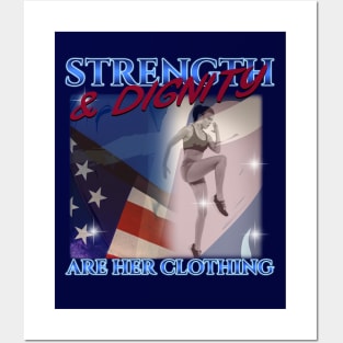 Strength and Dignity Are Her Clothing Posters and Art